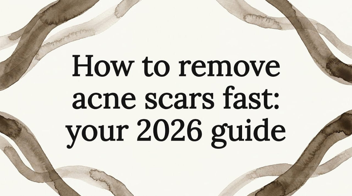 How to remove acne scars fast: your 2026 guide - Body Face Scalp®