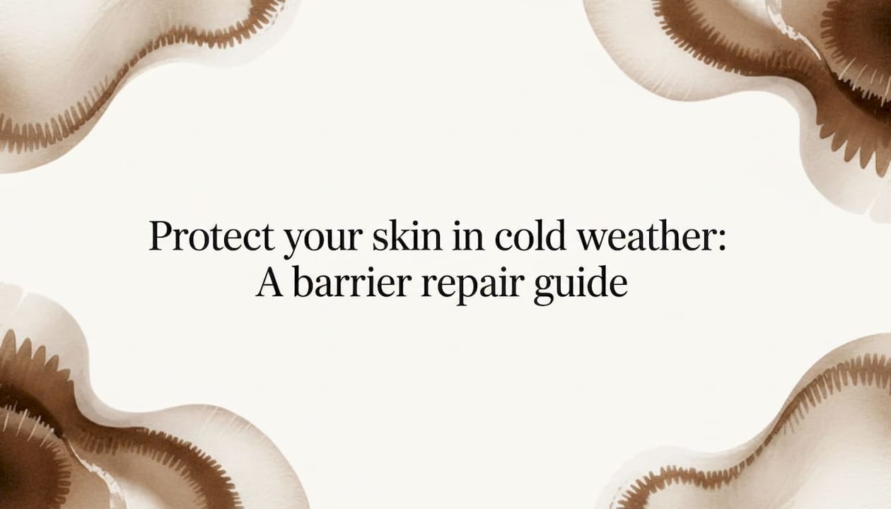 Protect your skin in cold weather: A barrier repair guide - Body Face Scalp®