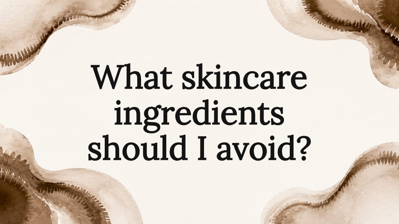 What skincare ingredients should I avoid? - Body Face Scalp®